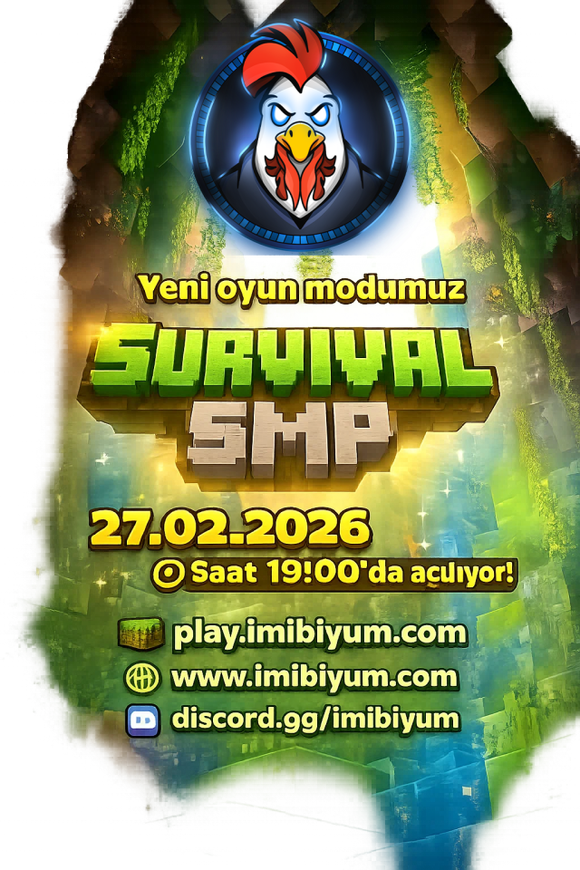 Yeni Oyun Modumuz Survival: SMP 27.02.2026 Saat 19:00'da Sizlerle!